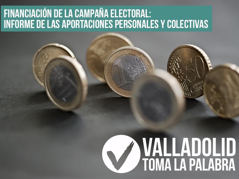 Valladolid Toma La Palabra_financiación campaña electoral_WEB (Copy)